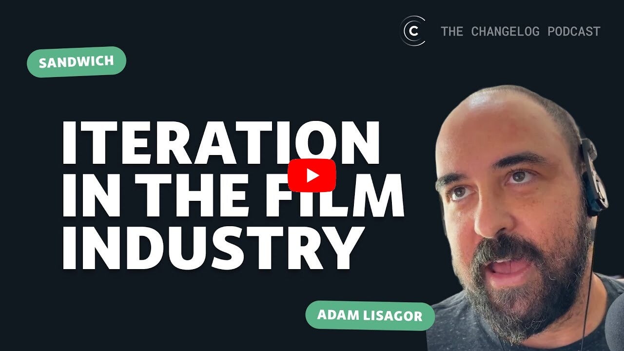 Adam Lisagor’s wide-eyed face next to big text that says: Iteration in the Film Industry