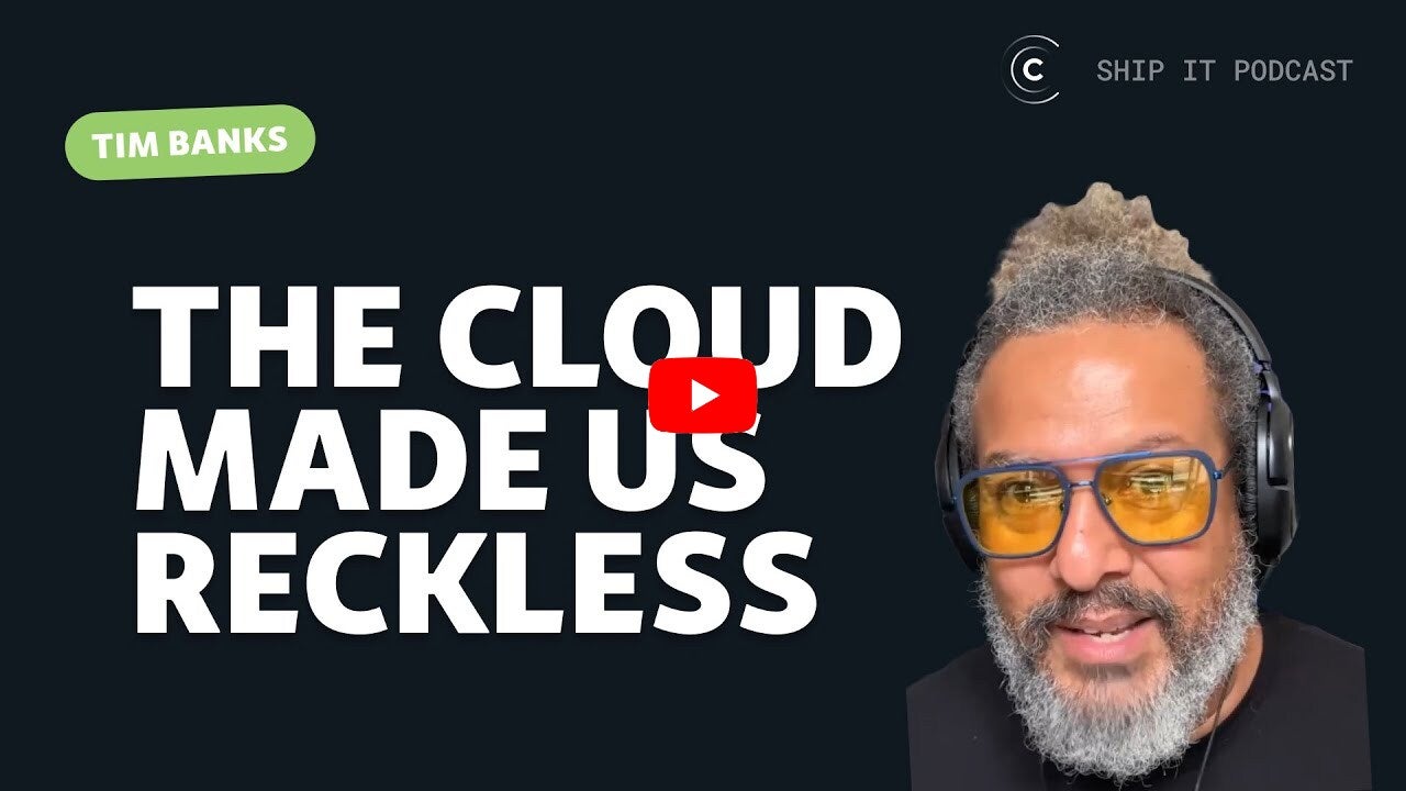 A picture of Tim Banks on the right. On the left, text that says “The cloud made us reckless.”