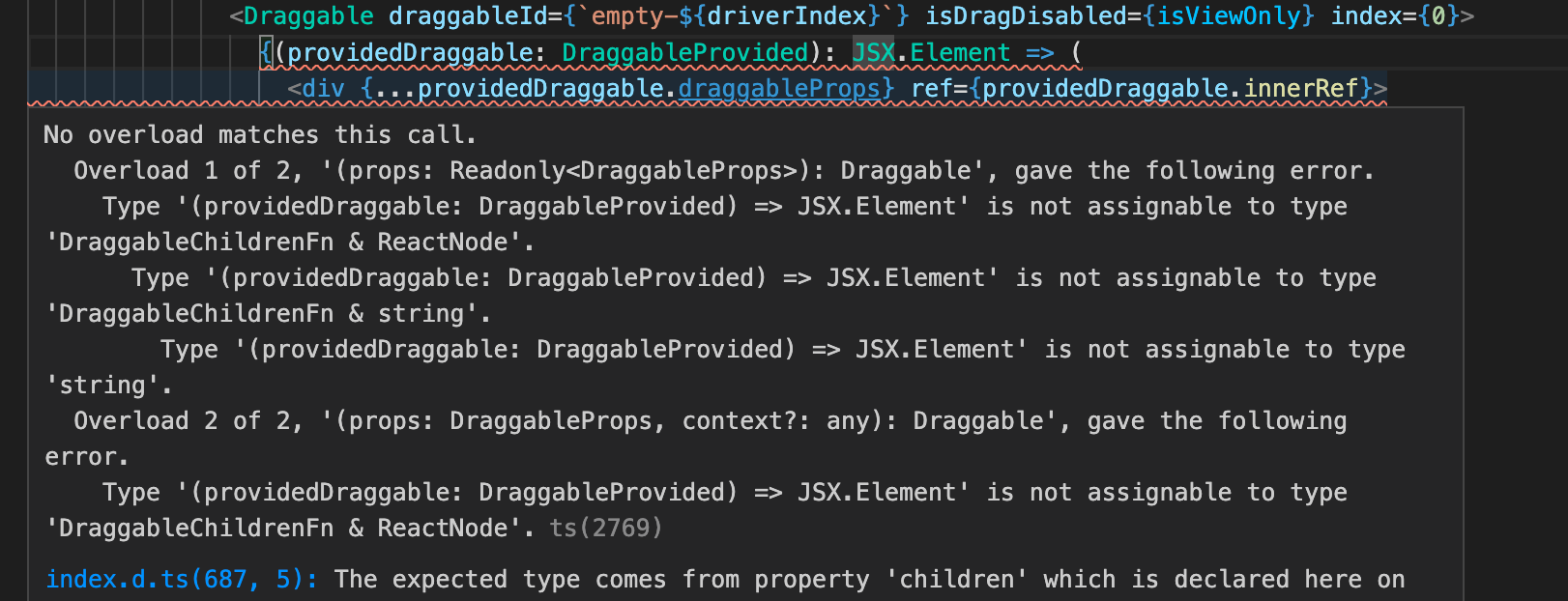 Error message on a '<Draggable>' component showing 'No overload matches this call.' and various type errors with JSX.Element not being assignable to a type of DraggableChildrenFn & ReactNode
