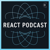 The React Podcast